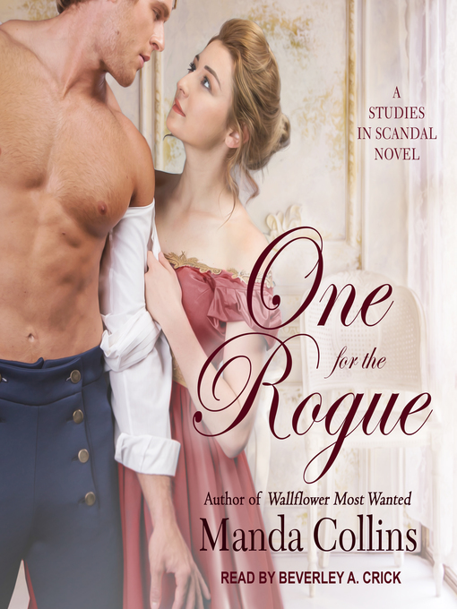 Title details for One for the Rogue by Manda Collins - Available